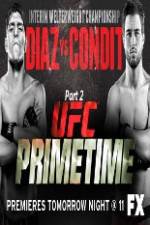 Watch UFC Primetime Diaz vs Condit Part 3 Megashare8