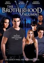 Watch The Brotherhood V: Alumni Megashare8