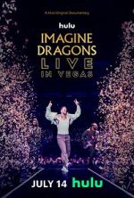 Watch Imagine Dragons Live in Vegas Megashare8
