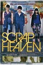 Watch Scrap Heaven Megashare8