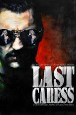 Watch Last Caress Megashare8