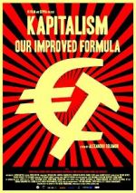 Watch Kapitalism: Our Improved Formula Megashare8