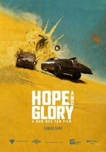 Watch Hope and Glory: A Mad Max Fan Film (Short) Megashare8