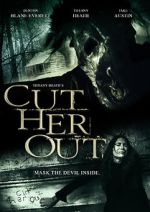Watch Cut Her Out Megashare8