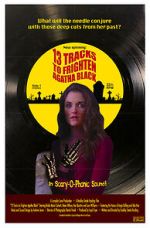 Watch 13 Tracks to Frighten Agatha Black Megashare8