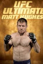 Watch UFC Ultimate Matt Hughes Megashare8