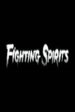 Watch Fighting Spirits Megashare8