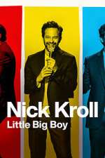 Watch Nick Kroll: Little Big Boy (TV Special 2022) Megashare8