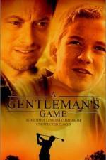Watch A Gentleman's Game Megashare8
