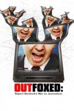 Watch Outfoxed Rupert Murdoch's War on Journalism Megashare8