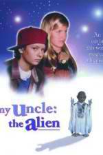 Watch My Uncle the Alien Megashare8