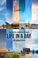 Watch Life in a Day 2020 Megashare8