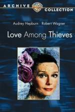 Watch Love Among Thieves Megashare8