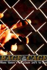 Watch Rage in the Cage Megashare8