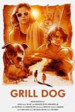 Watch Grill Dog Megashare8