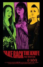 Watch Take Back the Knife Megashare8