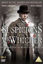 Watch The Suspicions of Mr Whicher Megashare8