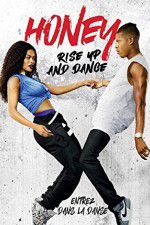 Watch Honey Rise Up and Dance Megashare8