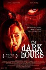 Watch The Dark Hours Megashare8