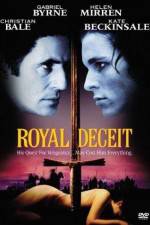 Watch Royal Deceit Megashare8