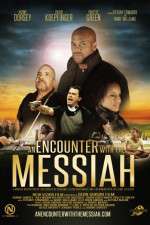 Watch An Encounter with the Messiah Megashare8