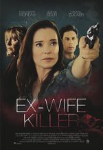 Watch Ex-Wife Killer Megashare8