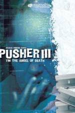 Watch Pusher 3 Megashare8