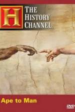 Watch History Channel - Ape to Man Megashare8