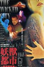 Watch Wicked City Megashare8