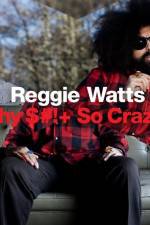 Watch Reggie Watts Why $# So Crazy Megashare8