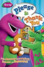 Watch Barney: Please And Thank You Megashare8
