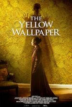 Watch The Yellow Wallpaper Megashare8