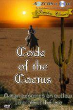 Watch Code of the Cactus Megashare8