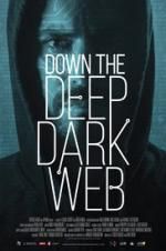 Watch Down the Deep, Dark Web Megashare8