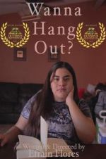 Watch Wanna Hang Out? Megashare8