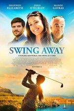 Watch Swing Away Megashare8