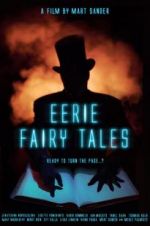 Watch Eerie Fairy Tales Megashare8