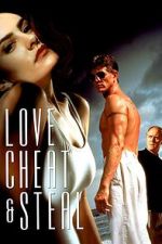 Watch Love, Cheat & Steal Megashare8