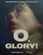 O, Glory! (Short 2022) megashare8