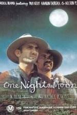 Watch One Night the Moon Megashare8