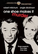 Watch One Shoe Makes It Murder Megashare8