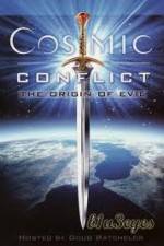 Watch Cosmic Conflict The Origin of Evil Megashare8