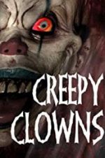 Watch Creepy Clowns Megashare8