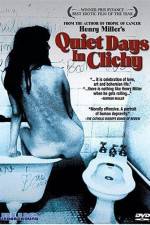 Watch Quiet Days in Clichy Megashare8