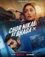 Watch Chor Nikal Ke Bhaga Megashare8