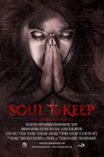 Watch Soul to Keep Megashare8