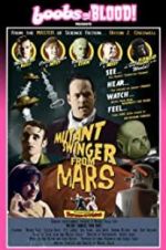 Watch Mutant Swinger from Mars Megashare8