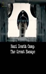Watch Nazi Death Camp: The Great Escape Megashare8