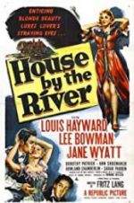 Watch House by the River Megashare8