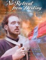 Watch No Retreat from Destiny: The Battle That Rescued Washington Megashare8